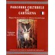 PARCOURS CULTURELS DE CARTAGENA (Recorridos Culturales de Cartagena en Franc?s)