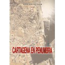 Cartagena en penumbra
